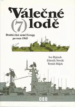 Válečné lodě. 7, Druhá část zemí Evropy po roce 1945