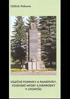 Válečné pomníky a památníky, vojenské hroby a náhrobky v Litomyšli