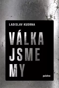 Válka jsme my