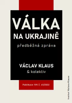 Válka na Ukrajině – předběžná zpráva