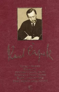 Válka s mloky / Krakatit / Povídky z jedné kapsy / Povídky z druhé kapsy / Bajky a podpovídky / Proč nejsem komunistou