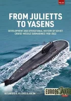 From Julietts to Yasens: Development and Operational History of Soviet Nuclear-Powered Cruise-Missile Submarines 1958-2022