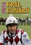Váňa - král koňáků