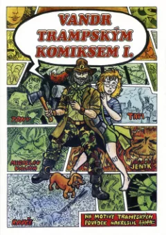 Vandr trampským komiksem I.