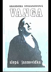 Vanga slepá jasnovidka