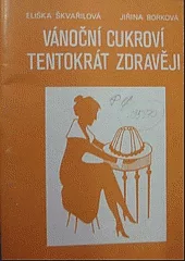 Vánoční cukroví, tentokrát zdravěji