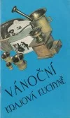 Vánoční krajová kuchyně