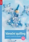 Vánoční quilling : filigrány z papírových proužků