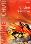 Chutně a zdravě