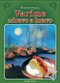 Varíme zdravo a hravo