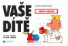 Vaše dítě - Návod k obsluze