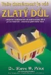 Vaše domácnost je váš zlatý důl