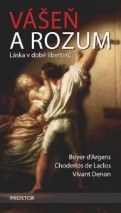 Vášeň a rozum – Láska v době libertinů