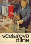 Včelařova dílna