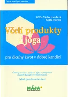 Včelí produkty a jóga pro dlouhý život v dobré kondici