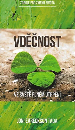 Vděčnost ve světě plném utrpení
