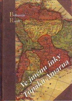 Ve jménu inky Túpaka Amarua