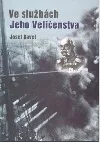 Ve službách Jeho Veličenstva