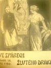 Ve spárech žlutého draka