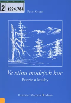 Ve stínu modrých hor