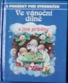 Ve vánoční dílně a jiné příběhy