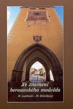 Ve znamení berounského medvěda