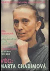 Věc: Marta Chadimová