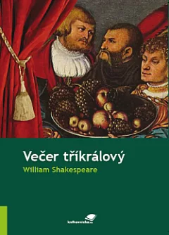 Večer tříkrálový, aneb, Cokoliv chcete