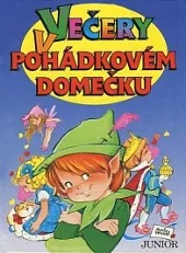 Večery v pohádkovém domečku