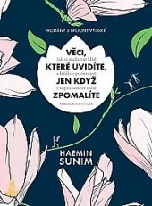 Věci, které uvidíte, jen když zpomalíte
