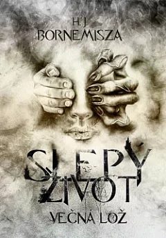 Slepý život