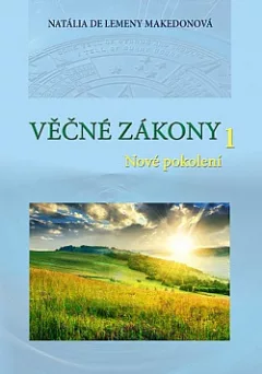 Věčné zákony 1, diel