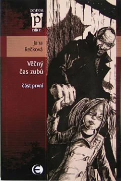 Věčný čas zubů 1
