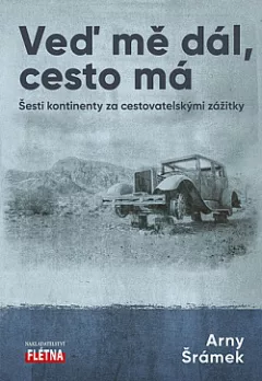 Veď mě dál, cesto má