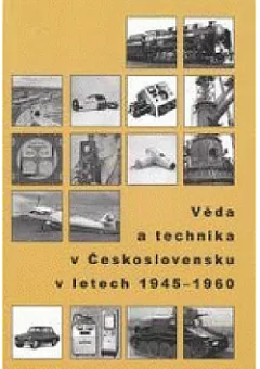 Věda a technika v Československu v letech 1945 - 1960