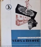 Věda o životě - souhrn současných vědomostí o životě a jeho možnostech III.