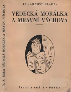 Vědecká morálka a mravní výchova