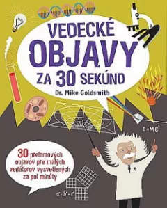 Vedecké objavy za 30 sekúnd