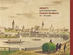 Veduty a jiná vyobrazení města Českých Budějovic 17.–19. století