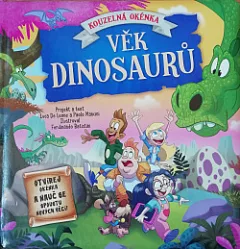 Věk dinosaurů: Kouzelná okénka