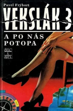 Vekslák 3 - A po nás potopa
