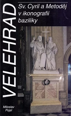 Velehrad - Sv. Cyril a Metoděj v ikonografii bazilky