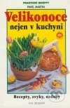 Velikonoce nejen v kuchyni