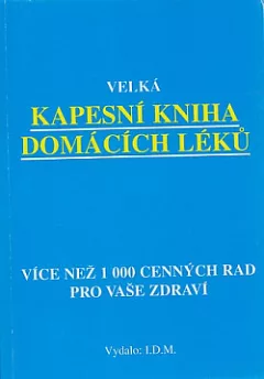 Velká kapesní kniha domácích léků