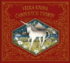 Veľká kniha čarovných tvorov