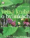 Velká kniha o bylinkách
