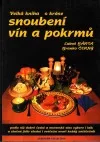 Velká kniha o kráse snoubení vín a pokrmů