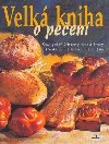 Velká kniha o pečení