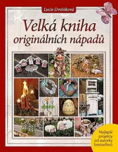 Velká kniha originálních nápadů