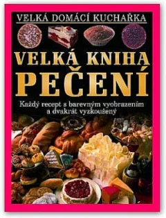 Velká kniha pečení